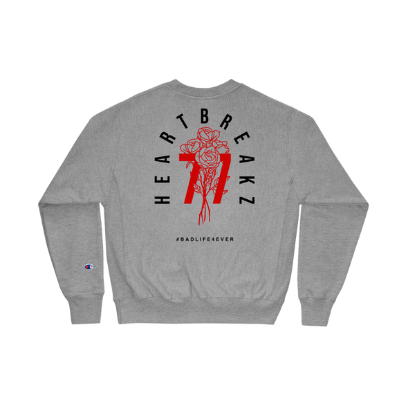 77 Roses Champion Sweatshirt