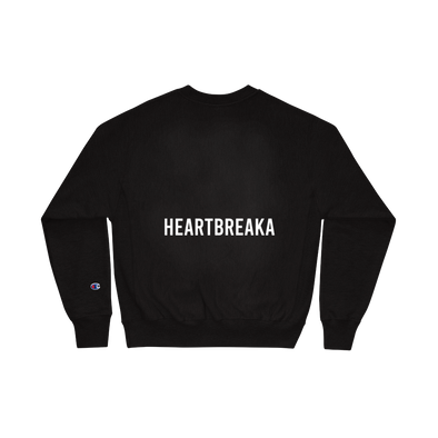 Heartbreaka Champion Sweatshirt
